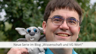 Neue Serie im Blog Wissenschaft und VG Wort Neue Serie im Blog Wissenschaft und VG Wort